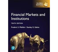 Financial Markets and Institutions – Global Edition – Pearson Education