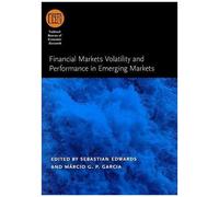 Financial Markets Volatility And Performance In Emerging Markets