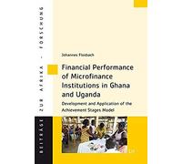 Financial Performance Of Microfinance Institutions In Ghana And Uganda