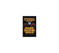 Financial Planning For The Fast Changing World