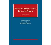 Financial Regulation: Law and Policy