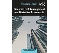 Financial Risk Management and Derivative Instruments