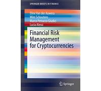 Financial Risk Management for Cryptocurrencies – Springer Verlag
