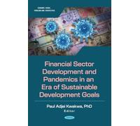 Financial Sector Development and Pandemics in an Era of Sustainable Development Goals