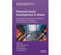 Financial Sector Development In Ghana