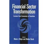 Financial Sector Transformation Dubrovnik Conference on Transition Economies 1996), Mario I. Blejer (Auteur)