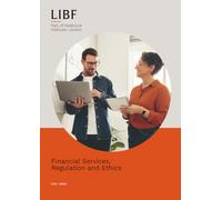 Financial Services, Regulation and Ethics