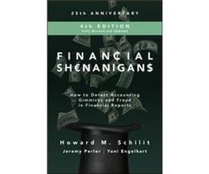 Financial Shenanigans Fourth Edition How to Detect Accounting Gimmicks and Fraud in Financial Reports by Yoni Engelhart Inconnu (Auteur)