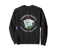Financial Sleauth Funny Forensic Comptables Fraud Examiners Sweatshirt