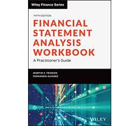 Financial Statement Analysis: A Practitioner's Guide