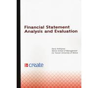 Financial statement analysis and evaluation