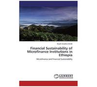 Financial Sustainability Of Microfinance Institutions In Ethiopia