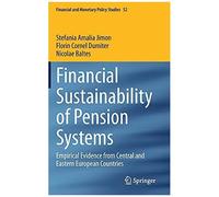 Financial Sustainability Of Pension Systems : Empirical Evidence From Central And Eastern European Countries