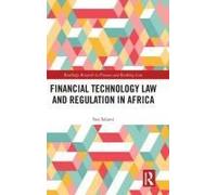 Financial Technology Law And Regulation In Africa