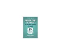 Financial Terms Dictionary - 100 Most Popular Terms Explained
