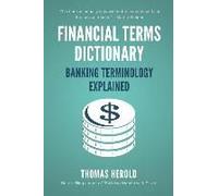 Financial Terms Dictionary - Banking Terminology Explained