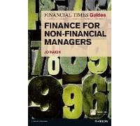 Financial Times Guide To Finance For Non-Financial Managers, The