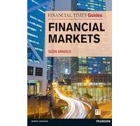 Financial Times Guide to the Financial Markets
