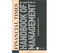 Financial Times Handbook Of Management