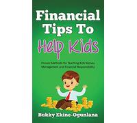 Financial Tips To Help Kids