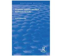 Financial Volatility And Real Economic Activity