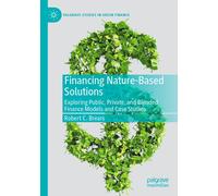 Financing Nature-Based Solutions