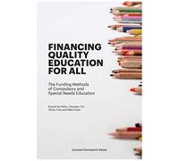 Financing Quality Education For All: The Funding Methods Of Compulsory And Special Needs Education