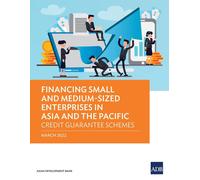 Financing Small And Medium-Sized Enterprises In Asia And The Pacific