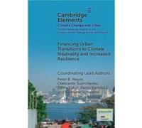 Financing Urban Transitions to Climate Neutrality and Increased Resilience in Cities - Jesse M. Keenan - Cambridge University Press - Livre en Anglais - H Jesse M. KeenanJesse M. Keenan (Auteur)