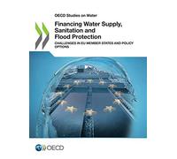 Financing Water Supply, Sanitation And Flood Protection