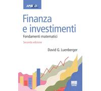Finanza e investimenti. Fondamenti matematici