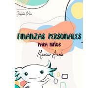 Finanzas Personales: Para Niños