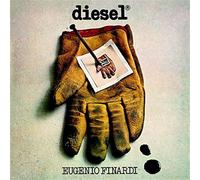 Finardi Eugenio - Diesel (Remastered Spec.EDT.) [Import]