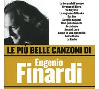 Finardi Eugenio - Le Piu' Belle Canzoni Di Eugenio Finardi