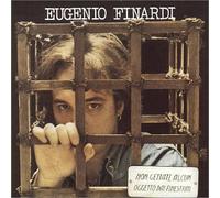 Finardi Eugenio - Non Gettate Alcun Oggetto Dai Finestrini