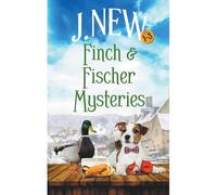Finch & Fischer Mysteries Omnibus. Books 1 - 3