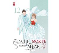 Finché morte non ci separi (Vol. 12)