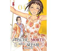 Finché morte non ci separi (Vol. 4)