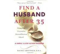 Find A Husband After 35