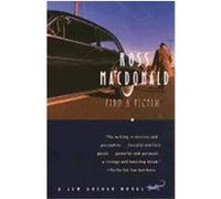 Find a Victim, Vintage Crime/Black Lizard Ross MacDonald (Auteur)