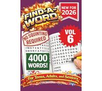 FIND-A-WORD Search Puzzle Book- New for 2026! 4000 Words-NO SQUINTING REQUIRED! VOL 6: FIND-A-WORD Search Puzzle book for all ages. Puzzles to keep ... at home, or other free time! 8.5x11 Format.