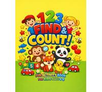 Find & Count: A Fun Activity Book for Kids Ages 4-8