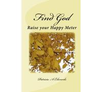 Find God: Raise your Happy Meter