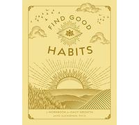 Find Good Habits: A Workbook for Daily Growth (3)