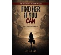 Find Her If You Can: The 40,547-City Manhunt Puzzle