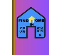 "Find home in your words": "Write the Life That Feels Like Home"