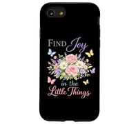 Find Joy in The Little Things Affirmation Florale de Printemps Coque pour iPhone SE (2020) / 7/8