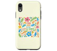 Find Joy in The Little Things Affirmation Florale de Printemps Coque pour iPhone XR