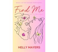 Find Me: A spicy, slow-burn romantic comedy that promises ALL the summer feels