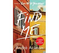 Find Me: A TOP TEN SUNDAY TIMES BESTSELLER – Faber & Faber